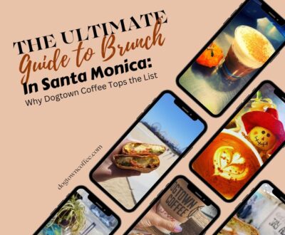 The-Ultimate-Guide-to-Brunch-in-Santa-Monica-Why-Dogtown-Coffee-Tops-the-List-Facebook-Post